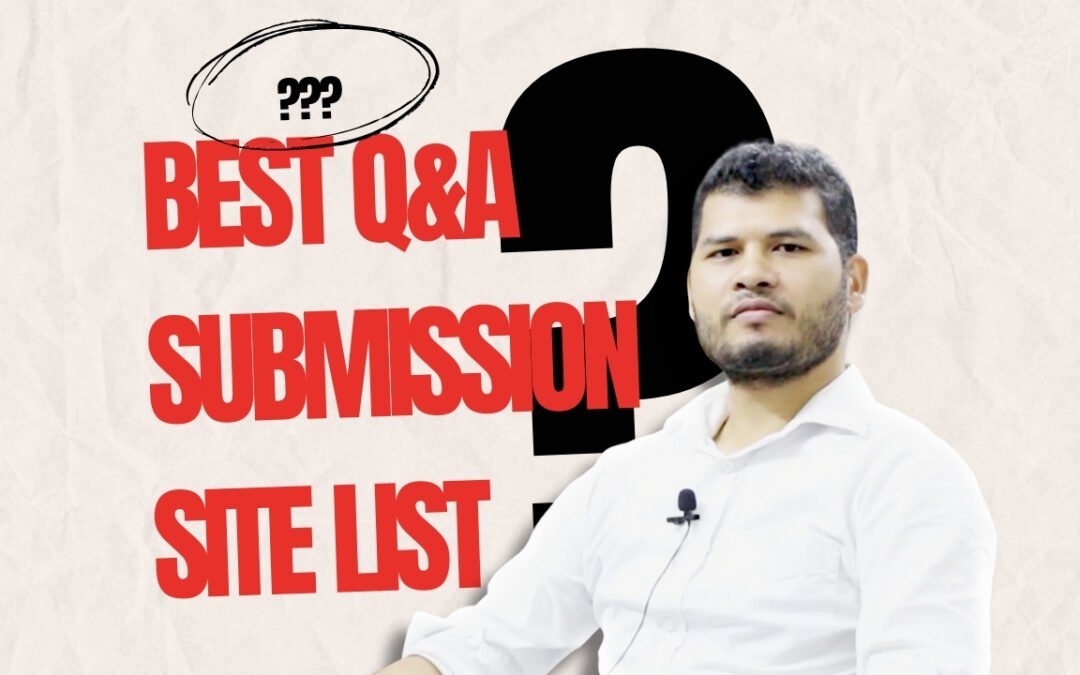 Best Q&A Submission Site List